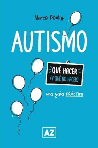 AUTISMO. UNA GUIA PRACTICA - imagen 1