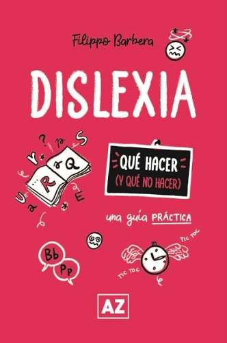 DISLEXIA . UNA GUIA PRACTICA - imagen 1