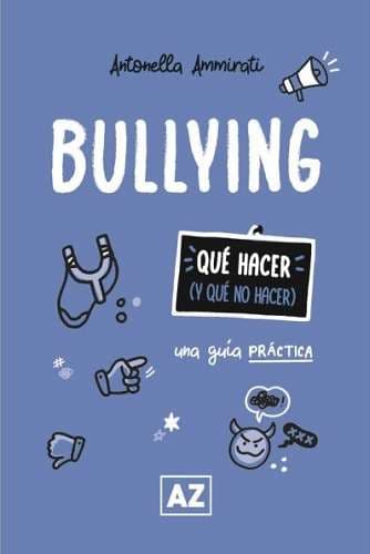 BULLYING. UNA GUIA PRACTICA - imagen 1