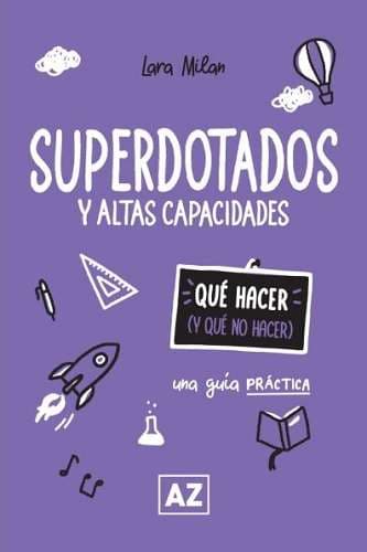 SUPERDOTADOS Y ALTAS CAPACIDADES - imagen 1
