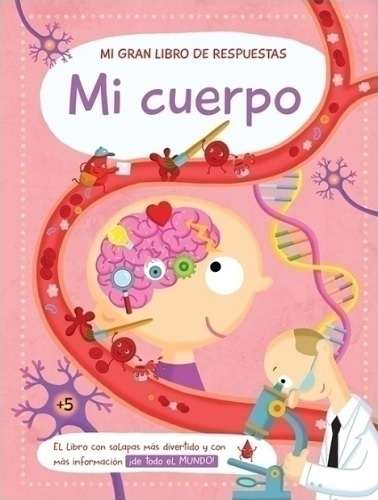 MI GRAN LIBRO DE RESPUESTAS: MI CUERPO - imagen 1