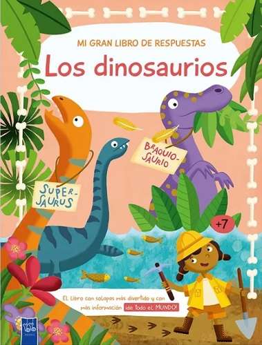 MI GRAN LIBRO DE RESPUESTAS: LOS DINOSAURIOS - imagen 1