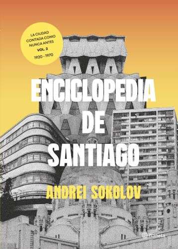 ENCICLOPEDIA DE SANTIAGO VOLUMEN 2 - imagen 1